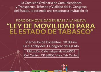 REALIZARÁN FORO DE MOVILIDAD EN BASE A LA NUEVA LEY DE TABASCO