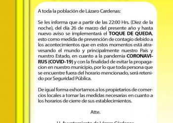 TOQUE DE QUEDA EN EL MUNICIPIO DE LÁZARO CÁRDENAS