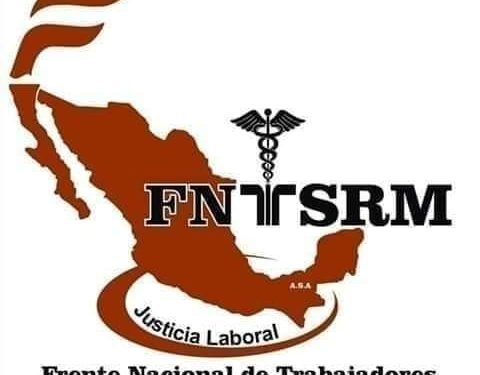 EL FRENTE NACIONAL DE TRABAJADORES DE SALUD EN LA REPÚBLICA MEXICANA (FNTSRM) PROPONE AL EX TITULAR DE LA SESA EN QUINTANA ROO PEDRO RAMÓN PEÑA XICUM, COMO SECRETARIO DE SALUD FEDERAL