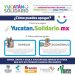 GOBIERNO DEL ESTADO, SOCIEDAD CIVIL Y SECTOR EMPRESARIAL SE UNEN PARA LANZAR «YUCATÁN SOLIDARIO»