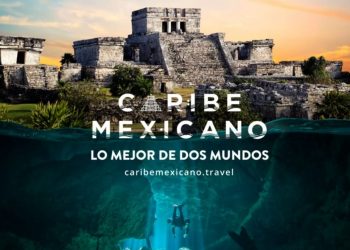 PRESENTA EL CONSEJO DE PROMOCIÓN TURÍSTICA DE QUINTANA ROO LA CAMPAÑA DE RELANZAMIENTO DEL CARIBE MEXICANO