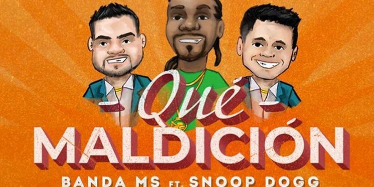 BANDA MS Y SNOOP DOGG ESTRENAN EL TEMA “QUÉ MALDICIÓN”