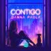 «CONTIGO» SE TITULA LA NUEVA CANCIÓN DE DANNA PAOLA INSPIRADA EN LA CUARENTENA