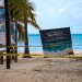 PLAYAS DE ISLA MUJERES PERMANECERÁN CERRADAS