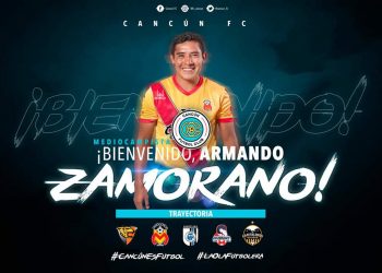 ARMANDO ZAMORANO LLEGA A CANCÚN FC A COMANDAR EL ATAQUE