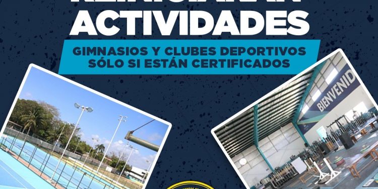 REINICIAN ACTIVIDADES GIMNASIOS Y CLUBES DEPORTIVOS CERTIFICADOS