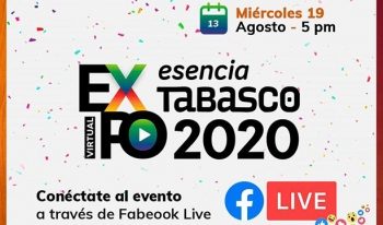 ANUNCIA SEDEC LA PRIMERA ‘EXPO VIRTUAL ESENCIA TABASCO 2020’
