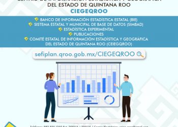 QUINTANA ROO CONSOLIDA SU COMPROMISO CON LA TRANSPARENCIA A TRAVÉS DEL CENTRO DE INFORMACIÓN ESTADÍSTICA Y GEOGRÁFICA