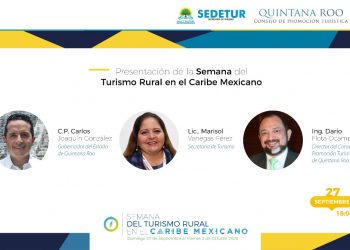 INICIAMOS CON LA SEMANA DEL TURISMO RURAL EN EL CARIBE MEXICANO