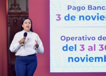 EL 3 DE NOVIEMBRE INICIA LA DISPERSIÓN DE PAGOS DE LOS PROGRAMAS DEL BIENESTAR DEL ÚLTIMO BIMESTRE DEL AÑO
