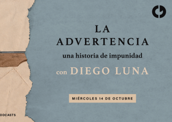 DIEGO LUNA NARRA LA ADVERTENCIA, UN PODCAST DOCUMENTAL COPRODUCIDO POR LA CORRIENTE DEL GOLFO PODCAST Y ANTIFAZ