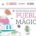 DECLARAN 5 DE OCTUBRE “DÍA NACIONAL DE LOS PUEBLOS MÁGICOS”