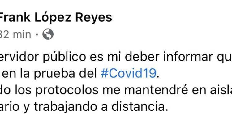 FRANK LÓPEZ REYES DA POSITIVO A COVID-19