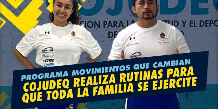 MOVIMIENTOS QUE CAMBIAN DE LA COJUDEQ REALIZAN RUTINAS PARA QUE TODA LA FAMILIA SE EJERCITE SIN SALIR DE CASA