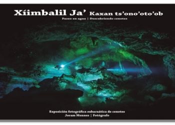 «XI’IMBAILIL-HA, KAXAN TS’ONO’OTO’OB», LA EXPO DE CENOTES QUE VIAJA POR YUCATÁN