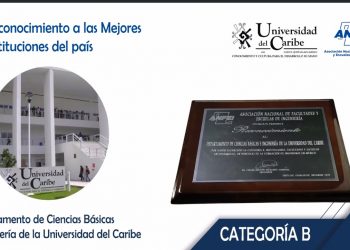 RECIBE UNICARIBE RECONOCIMIENTO COMO UNA DE LAS MEJORES INSTITUCIONES DE INGENIERÍA DEL PAÍS