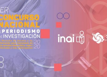 SE AMPLÍA AL 27 DE NOVIEMBRE EL PLAZO PARA PARTICIPAR EN PRIMER CONCURSO NACIONAL DE PERIODISMO, CONVOCADO POR EL INAI Y EL SNT