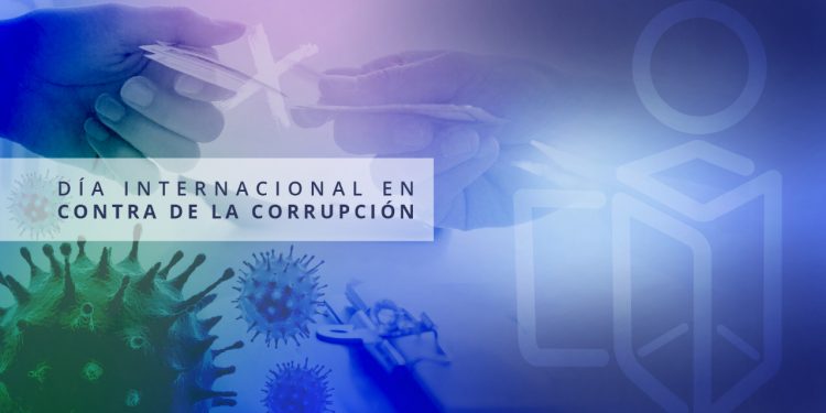 EN PANDEMIA, SE DEBE REFORZAR COMBATE A LA CORRUPCIÓN PARA ASEGURAR QUE RECURSOS SE APLIQUEN EN BENEFICIO DE LA POBLACIÓN