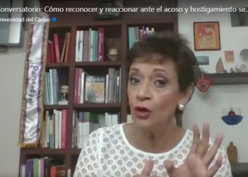 UNIVERSIDAD DEL CARIBE EVALÚA Y ATIENDE EL STATUS DE ACOSO Y HOSTIGAMIENTO SEXUAL