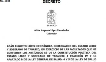 PUBLICA GOBIERNO DE TABASCO NUEVO DECRETO EN  ATENCIÓN A LA EMERGENCIA SANITARIA POR COVID-19