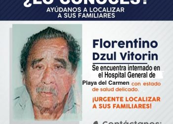 BUSCAN A FAMILIARES DE ANCIANO INTERNADO EN EL HOSPITAL GENERAL  DE PLAYA DEL CARMEN