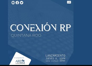 DAN A CONOCER EL NUEVO PROGRAMA DIGITAL “CONEXIÓN RP QUINTANA ROO”