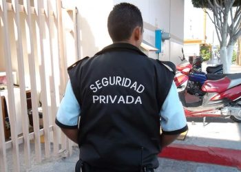 CONTRATAN SEGURIDAD PRIVADA POR FALTA DE SEGURIDAD PÚBLICA