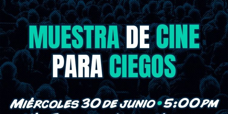 MUESTRA DE CINE PARA CIEGOS “EL PODER DE LA INCLUSIÓN, LOS SUPERHÉROES DE SMARTFILMS®”.