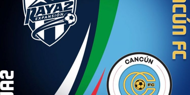RAYA2, PRIMER RIVAL DE CANCÚN FC EN EL APERTURA 2021 DE LA LIGA DE EXPANSIÓN MX.