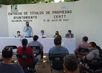 RECIBEN HABITANTES DE BALANCÁN CERTEZA JURÍDICA PATRIMONIAL