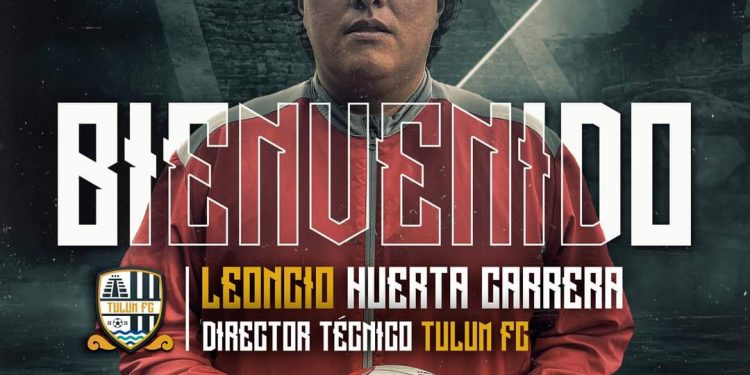 LEONCIO HUERTA, NUEVO DIRECTOR TÉCNICO DE TULUM FC