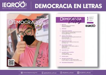 IEQROO PRESENTA REVISTA DIGITAL “DEMOCRACIA EN LETRAS”.