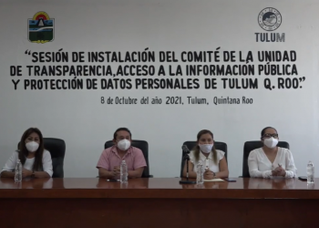 INSTALA AYUNTAMIENTO DE TULUM COMITÉ DE TRANSPARENCIA