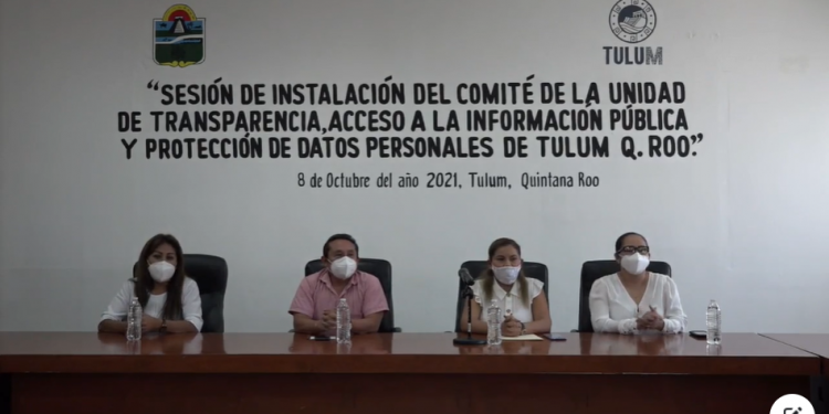INSTALA AYUNTAMIENTO DE TULUM COMITÉ DE TRANSPARENCIA