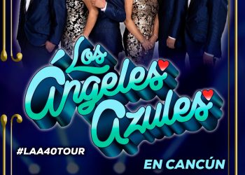 CANCÚN, PREPÁRENSE PARA RECIBIR A LOS ÁNGELES AZULES Y BAILAR AL RITMO DE LA MEJOR CUMBIA.