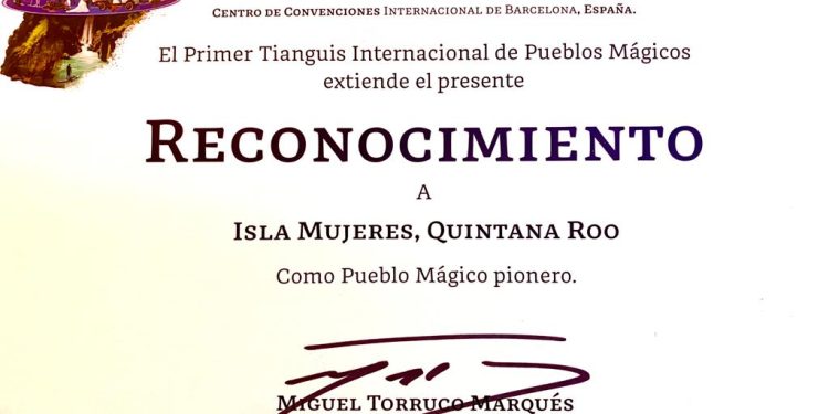 Entregan reconocimiento a Isla Mujeres como Pueblo Mágico Pionero