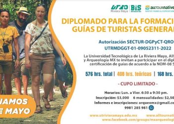 Lanzan el primer diplomado para formar Guías Turísticos Generales en Quintana Roo