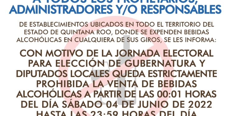 Decretan Ley Seca para elecciones en Quintana Roo