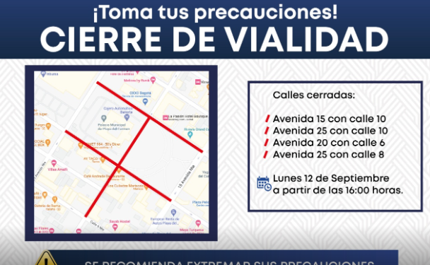 Inician cierre de avenidas en Solidaridad por primer Informe de Gobierno de Lili Campos