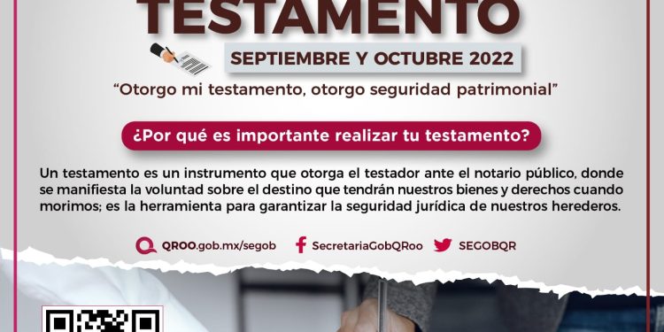 Invita Secretaría de Gobierno aprovechar Meses del Testamento