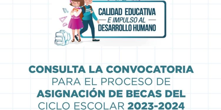 Anuncia gobierno de BJ programas de becas para el ciclo escolar 2023-2024