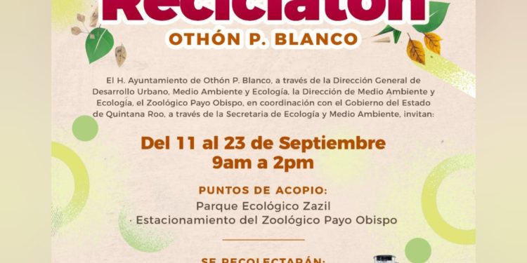 SEMA invita a participar en el Reciclatón en Chetumal