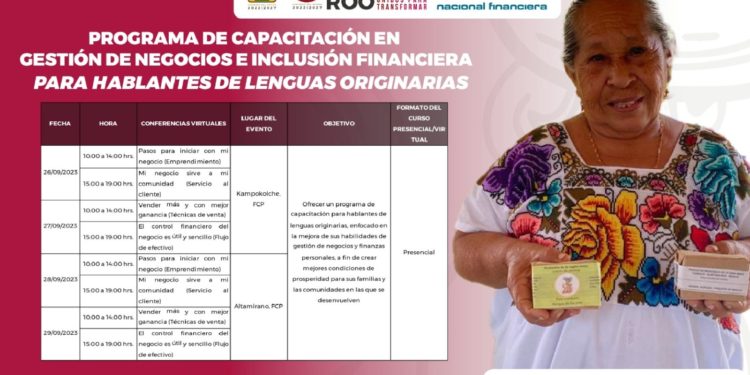 SEDE y NAFIN capacitan en negocios a comunidades mayas
