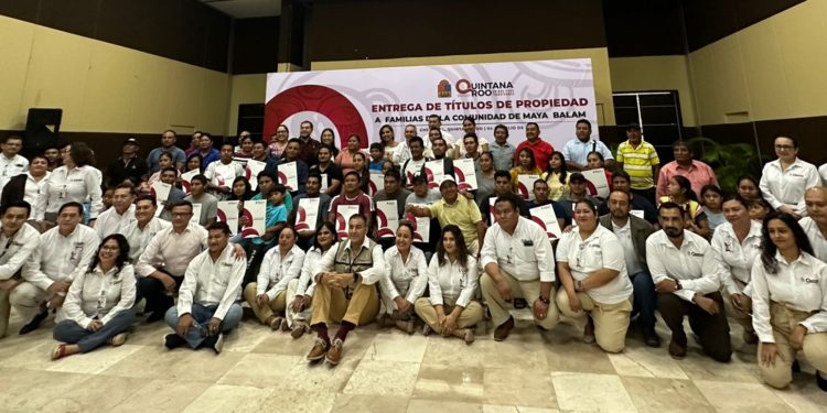 Más familias quintanarroenses tienen certeza jurídica sobre su patrimonio