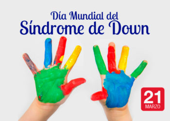 Día Mundial del Síndrome de Down; conoce los desafíos que enfrentan aquellos que viven está condición