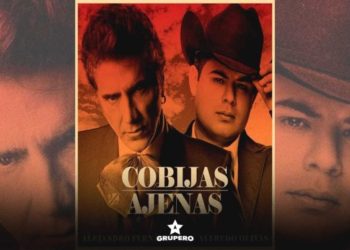 Alejandro Fernández y Alfredo Olivas hicieron dueto para dar vida a «Cobijas Ajenas»