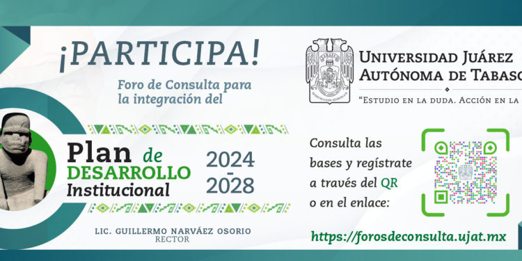 Invita UJAT a participar en los foros de consulta para integrar el Plan de Desarrollo Institucional 2024-2028