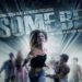 Película cancunense «Some Be» aterriza en Amazon Prime