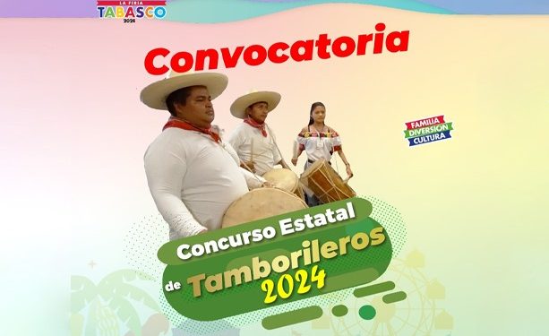 Feria Tabasco anuncia Concurso Estatal de Tamborileros para preservar tradiciones