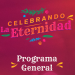 Continúa en Centro el Festival Celebrando la Eternidad